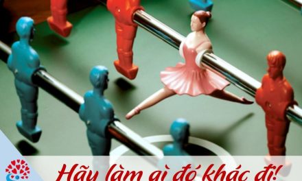 Hãy làm gì đó khác đi!